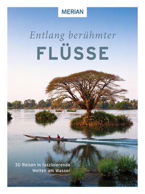 cover image of Entlang berühmter Flüsse